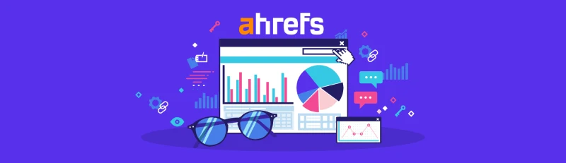 Ahrefs ابزاری برای لینک بیلدینگ
